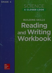 Front cover of Science, a Closer Look, Grade 4, Reading and Writing in Science Workbook by McGraw-Hill