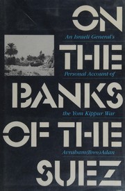 Front cover of On the banks of the Suez by Avraham Adan