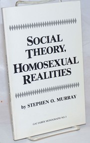 Front cover of Social Theory, Homosexual Realities by Stephen O. Murray