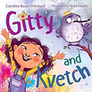 Front cover of Gitty and Kvetch by Caroline Kusin Pritchard