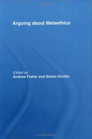 Cover of Arguing about metaethics by Andrew Fisher