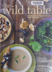 Cover of The wild table by Connie Green