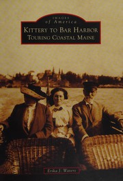 Front cover of Kittery to Bar Harbor by Erika J. Waters