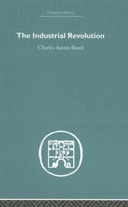 Cover of The Industrial Revolution by Charles Austin Beard