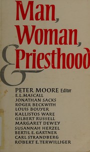 Front cover of Man, woman, and priesthood by Peter Clement Moore