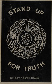 Cover of Stand up for truth by Alauddin Shabazz