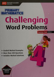 Cover of Primary mathematics challenging word problems by Kow Cheong Yan