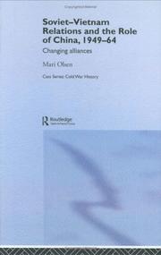 Front cover of Soviet-Vietnam relations and the role of China, 1949-64 by Mari Olsen
