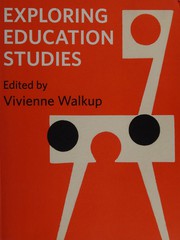 Cover of Exploring education studies by Vivienne Walkup