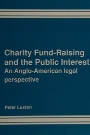 Front cover of Charity fund-raising and the public interest by Peter Luxton