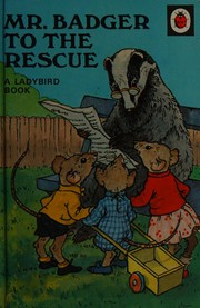 Cover of Mr. Badger to the rescue by A. J. Macgregor