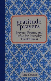 Cover of Gratitude prayers by June Cotner