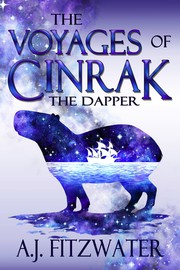 Front cover of The Voyages of Cinrak the Dapper by A. J. Fitzwater