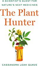 Cover of Plant Hunter by Cassandra Leah Quave