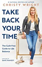 Cover of Take Back Your Time by Christy Wright