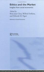 Front cover of Ethics and the market by Wilfred Dolfsma