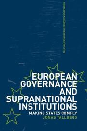 Cover of European governance and supranational institutions by Jonas Tallberg