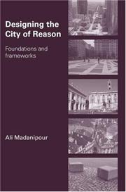 Cover of Designing the City of Reason by Ali Madanipour