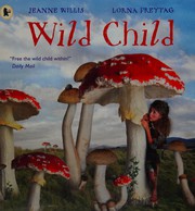 Cover of Wild Child by Jeanne Willis