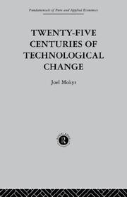 Front cover of Twenty-Five Centuries of Technological Change by Joel Mokyr