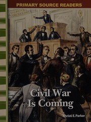 Front cover of Civil War Is Coming by Christi E. Parker