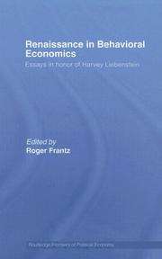 Front cover of Renaissance in Behavioural Economics  Harvey Leibenstein's Impact of Contemporary Economic Analysis by Roger Frantz