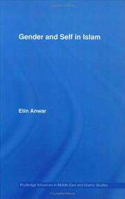 Front cover of Gender and self in Islam by Etin Anwar