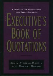 Front cover of The Executive's book of quotations by J. Robert Moskin