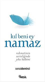 Front cover of Kil Beni Ey Namaz by Senai Demirci