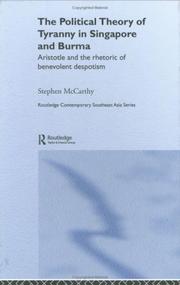 Cover of The political theory of tyranny in Singapore and Burma by McCarthy, Stephen