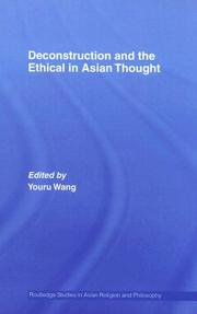Cover of Deconstruction and the Ethical in Asian Thought (Routledge Studies in Asian Religion and Philosophy) by Youru Wang