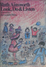 Cover of Look, do and listen by Ruth Ainsworth