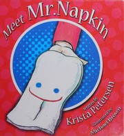 Cover of Meet Mr. Napkin by Krista Petersen