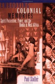 Cover of Embodying colonial memories by Paul Stoller