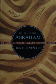 Cover of Inheriting Abraham by Jon Douglas Levenson