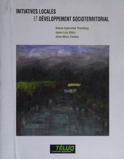 Front cover of Initiatives locales et développement socioterritorial by Diane-Gabrielle Tremblay