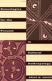 Front cover of Genealogies for the present in cultural anthropology by Bruce M. Knauft