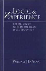 Cover of Logic and Experience by William P. LaPiana