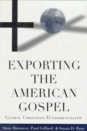 Cover of Exporting the American gospel by Steve Brouwer