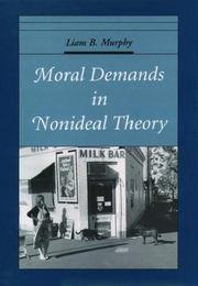 Front cover of Moral Demands in Nonideal Theory by Liam B. Murphy