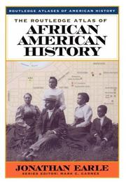 Front cover of The Routledge Atlas of African American History by Jonathan Earle