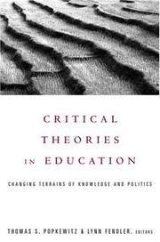 Front cover of Critical theories in education by Thomas S. Popkewitz