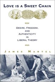 Front cover of Love is a Sweet Chain by James R. Martel