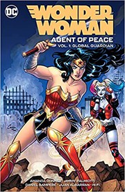 Cover of Wonder Woman : Agent of Peace Vol. 1 by Amanda Conner