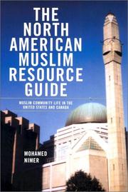 Front cover of The North American Muslim resource guide by Mohamed Nimer