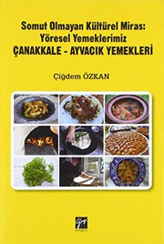 Front cover of Somut Olmayan Miras : Yöresel Yemeklerimiz by Çiğdem Özkan