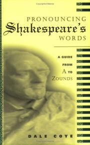 Front cover of Pronouncing Shakespeare's words by Dale F. Coye