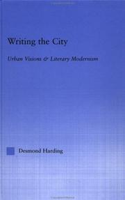 Front cover of Writing the city by Desmond Harding