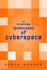 Front cover of The Knowledge Landscapes of Cyberspace by David Hakken