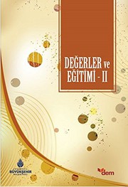 Front cover of Degerler ve Egitimi 2 by Hökelekli, Hayati; Mahmut Zengin, Recep Kaymakcan, Seyfi Kenan, Seyma Arslan